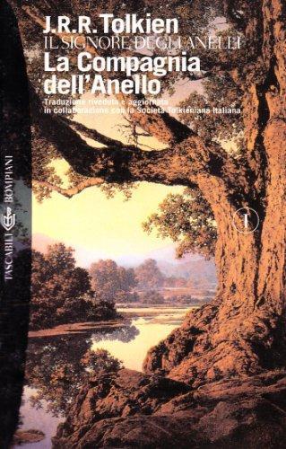 J. R. R. Tolkien: La Compagnia dell'Anello (Italian language, 2006, Bompiani)