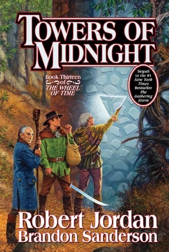 Brandon Sanderson, Robert Jordan: Towers of Midnight (Hardcover, 2010, Tor Books)