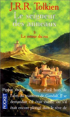 J. R. R. Tolkien: Seigneur Des Anneaux Tome 3 (French language, 1998)