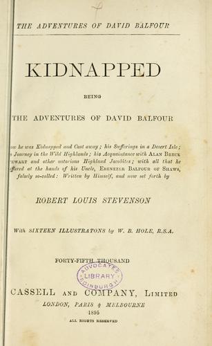 Robert Louis Stevenson: Kidnapped (1894, Cassell)