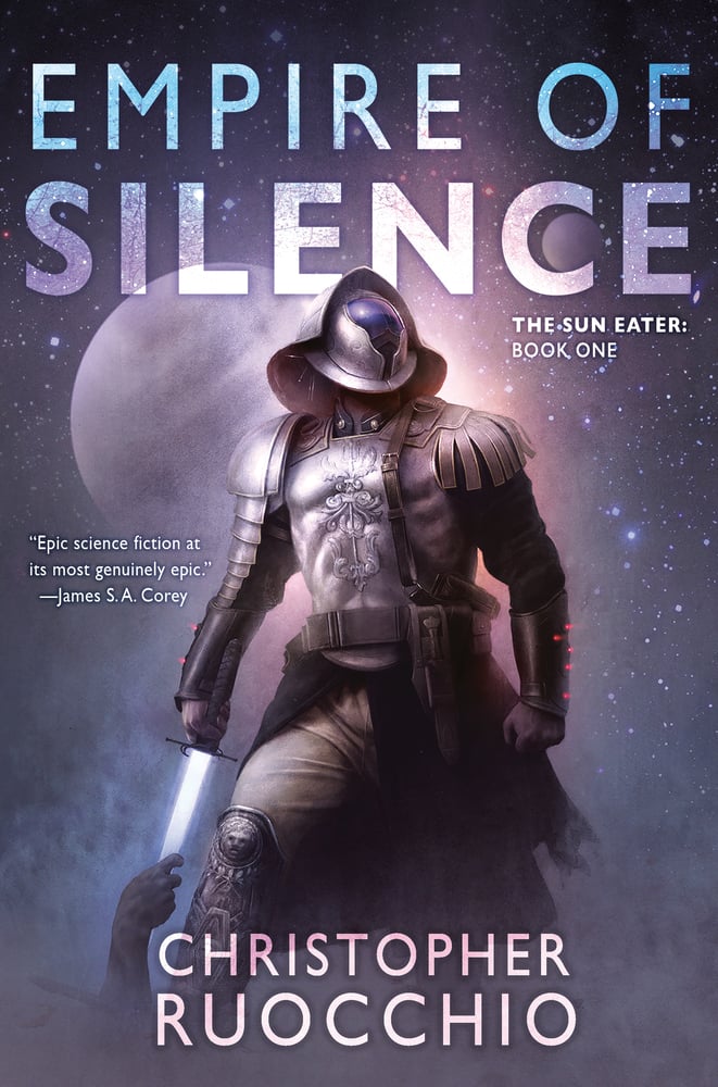 Christopher Ruocchio: Empire of Silence (Hardcover, 2018, DAW)