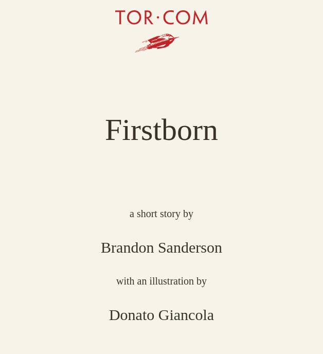 Brandon Sanderson: Firstborn (EBook, 2008, Tor.com)