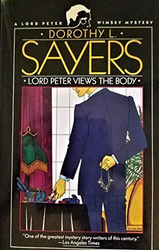 Dorothy L. Sayers: Lord Peter Views the Body (Lord Peter Wimsey Mystery) (1993)