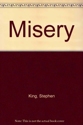 Empty Author: Misery (Hardcover, 1990, Demco Media)
