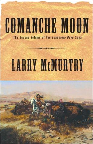 Larry McMurtry: Comanche Moon  (Paperback, 2000, Simon & Schuster)