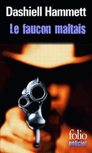 Dashiell Hammett: Le faucon maltais (French language, 2012, Éditions Gallimard)