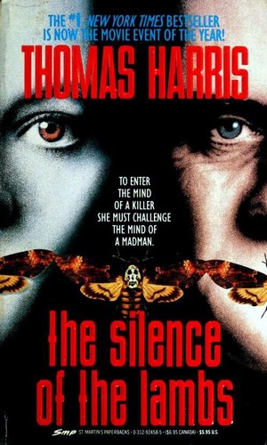 Thomas Harris: The Silence of The Lambs (Paperback, 1991, St. Martin's Paperbacks)