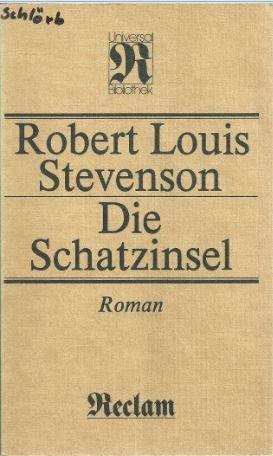 Robert Louis Stevenson: Die Schatzinsel (German language, Reclam)