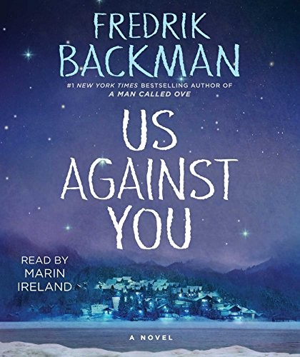 Fredrik Backman: Us against you (AudiobookFormat, 2018)