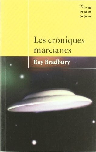 Ray Bradbury: Les cròniques marcianes (Paperback, Proa)