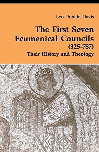 Leo Donald Davis: The First Seven Ecumenical Councils (325–787) (Paperback, 1990, The Liturgical Press)