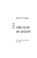 Barbara Tuchman: The guns of August (1988, Macmillan)