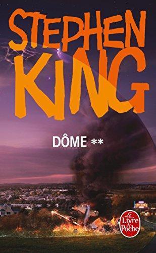 Stephen King: Dome 2 (French Edition) (Paperback, French language, LGF)