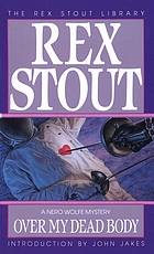 Rex Stout: Over my dead body (Paperback, 1994, Bantam Books)