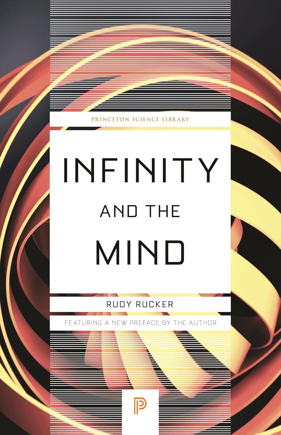 Rudy Rucker: Infinity and the Mind (Paperback, 2019, Princeton University Press)