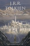 J. R. R. Tolkien: The Fall of Gondolin (2018, Houghton Mifflin Harcourt)