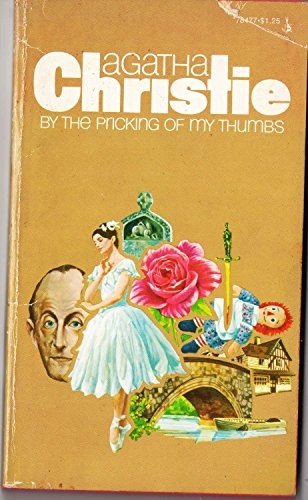 Agatha Christie: By the Pricking of My Thumb (Paperback, 1993, HarperPrism)