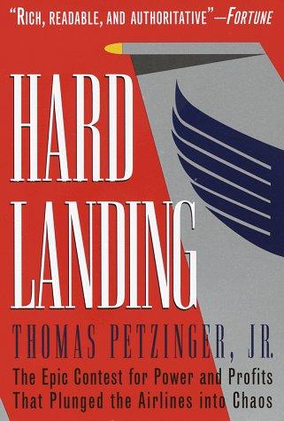 Thomas Petzinger: Hard Landing (1996, Times Business)