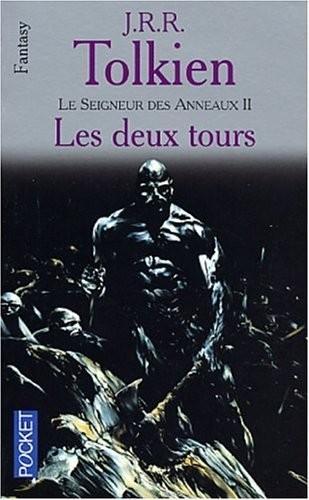 J. R. R. Tolkien, F. Ledoux: Le Seigneur des anneaux 2, Les deux tours (Paperback, French language, 2001, Christian Bourgois)