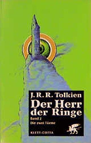 J. R. R. Tolkien: Der Herr der Ringe 2: Die zwei Türme (German language)