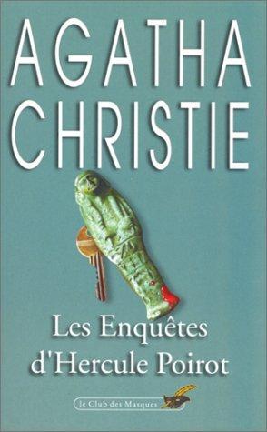 Agatha Christie: Les Enquêtes d'Hercule Poirot... (French language, 1976, Editions du Masque)