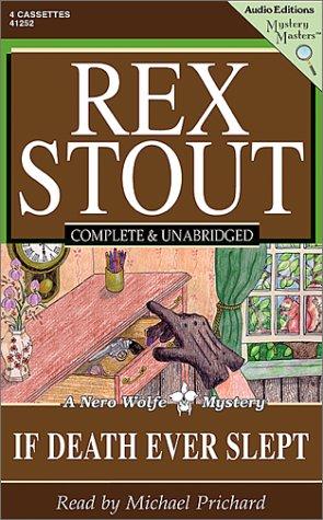 Rex Stout: If Death Ever Slept (AudiobookFormat, The Audio Partners, Audio Partners, Brand: Audio Partners)