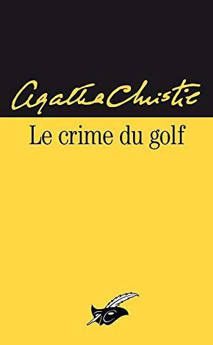 Agatha Christie: Le crime du golf (French language, 1992, Editions du Masque)