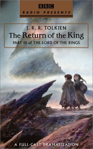 J. R. R. Tolkien, Dramatization: The Return of the King (AudiobookFormat, 2002, Brand: Listening Library, Listening Library)