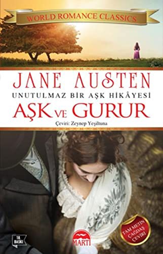 Jane Austen: Ask ve Gurur (Paperback, 2012, Marti Yayinlari, Mart Yaynlar)