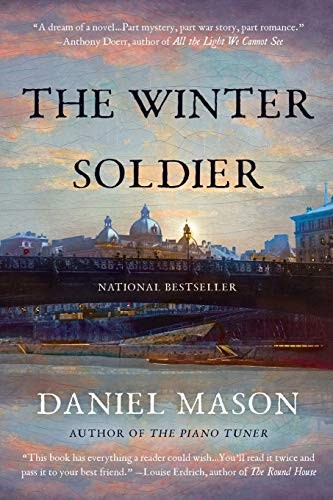 Daniel Mason: The Winter Soldier (Paperback, Back Bay Books)