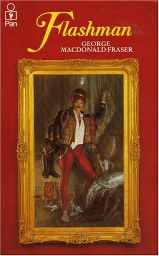 George MacDonald Fraser: Flashman (1970)