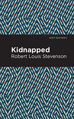 Robert Louis Stevenson, Mint Editions: Kidnapped (Paperback, Mint Editions)