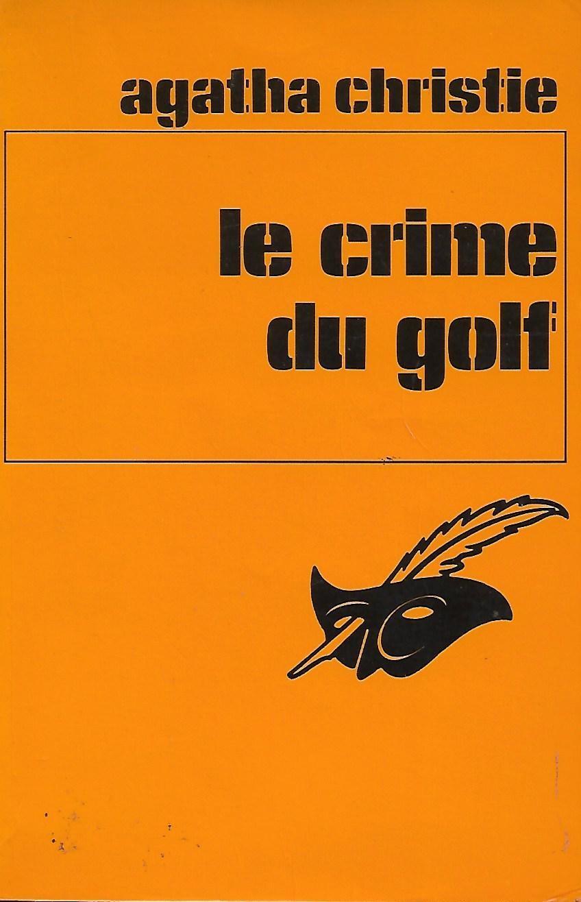 Agatha Christie: Le Crime du golf (French language, 1986, Editions du Masque)