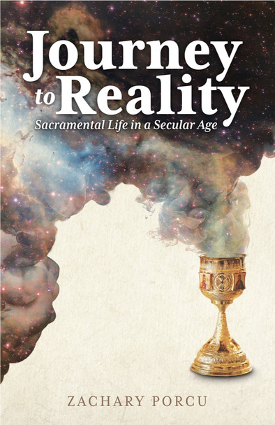 Zachary Porcu: Journey to Reality (Paperback, 2024, Ancient Faith Publishing)