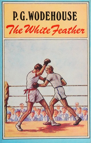 P. G. Wodehouse: The white feather (1972, Souvenir Press)