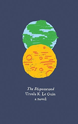 Ursula K. Le Guin (duplicate): The Dispossessed: A Novel (Harper Perennial Olive Edition) (Paperback, Harper Perennial)
