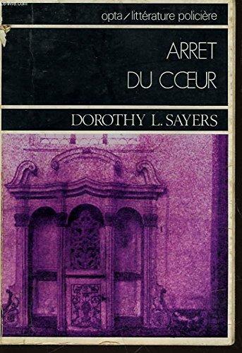 Dorothy L. Sayers: Arrêt du cœur (French language, 1976)