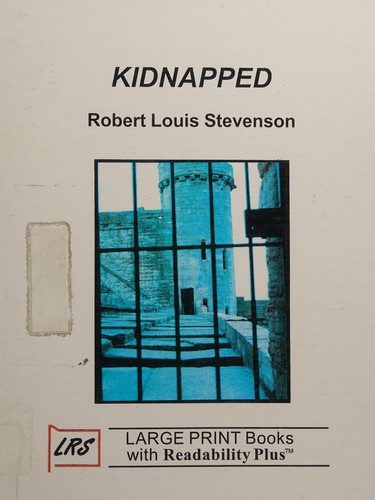 Robert Louis Stevenson: Kidnapped (Hardcover, LRS (Library Reproduction Service))