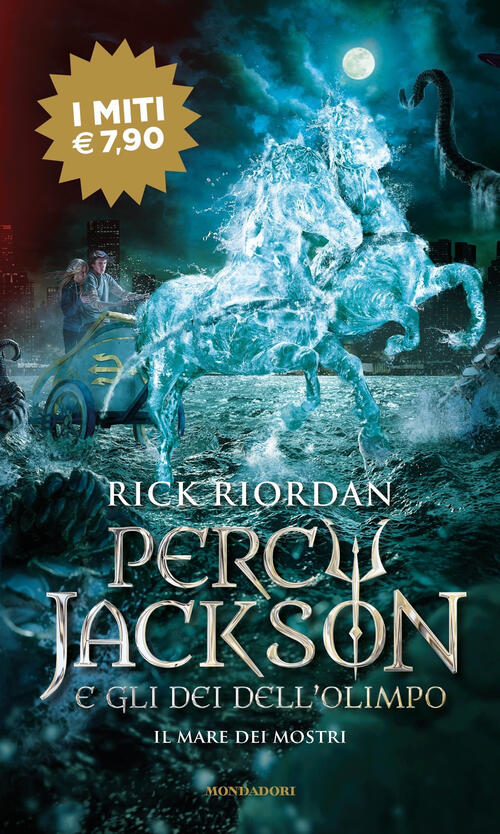 Rick Riordan: Il mare dei mostri (Paperback, Italiano language, 2020, Mondadori)