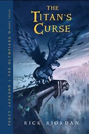 Rick Riordan: The Titan's Curse (Percy Jackson and the Olympians #3) (2007,  Hyperion Books for Children)