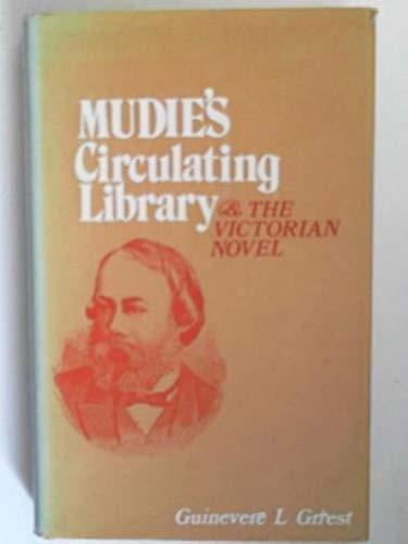 Guinevere L. Griest: Mudie's circulating library and the Victorian novel (1970)