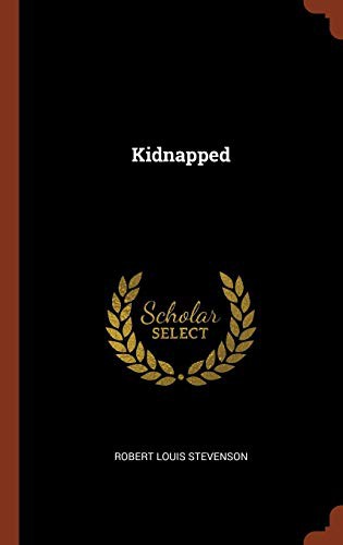 Robert Louis Stevenson: Kidnapped (Hardcover, Pinnacle Press)