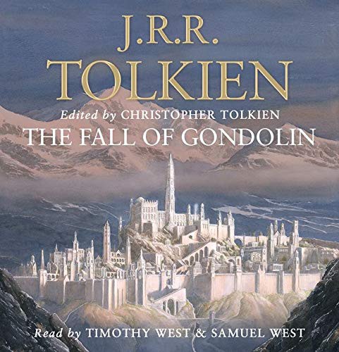 J. R. R. Tolkien: The Fall of Gondolin (AudiobookFormat)