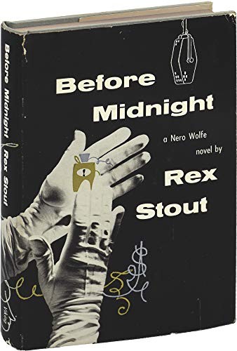 Rex Stout: Before Midnight (Hardcover, Viking Pr, The Viking Press)