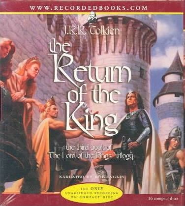 J. R. R. Tolkien, Rob Inglis: The Return of the King (AudiobookFormat, 2001, Recorded Books)