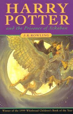 J.K. Rowling: Harry Potter and the prisoner of Azkaban (1999)