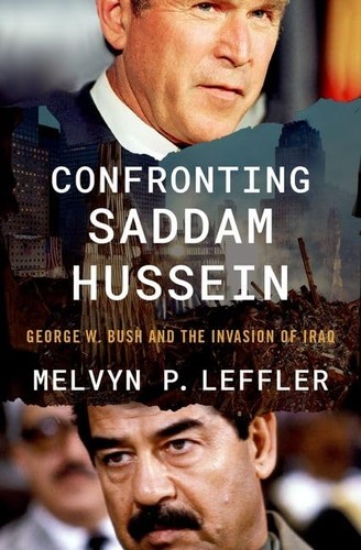 Melvyn P. Leffler: Confronting Saddam Hussein (2023, Oxford University Press, Incorporated)