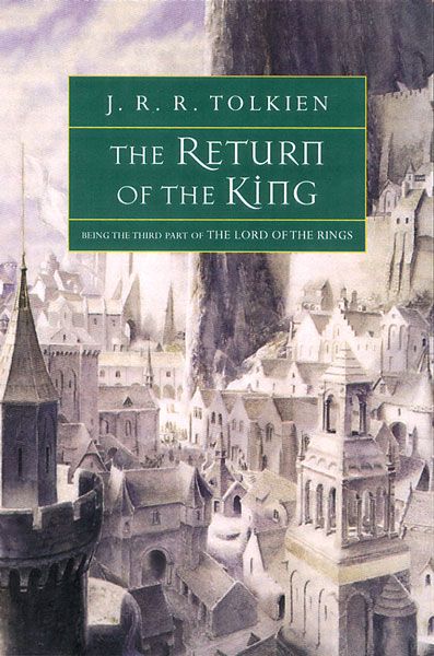 J. R. R. Tolkien: The Return of the King (1994, Houghton Mifflin Company)