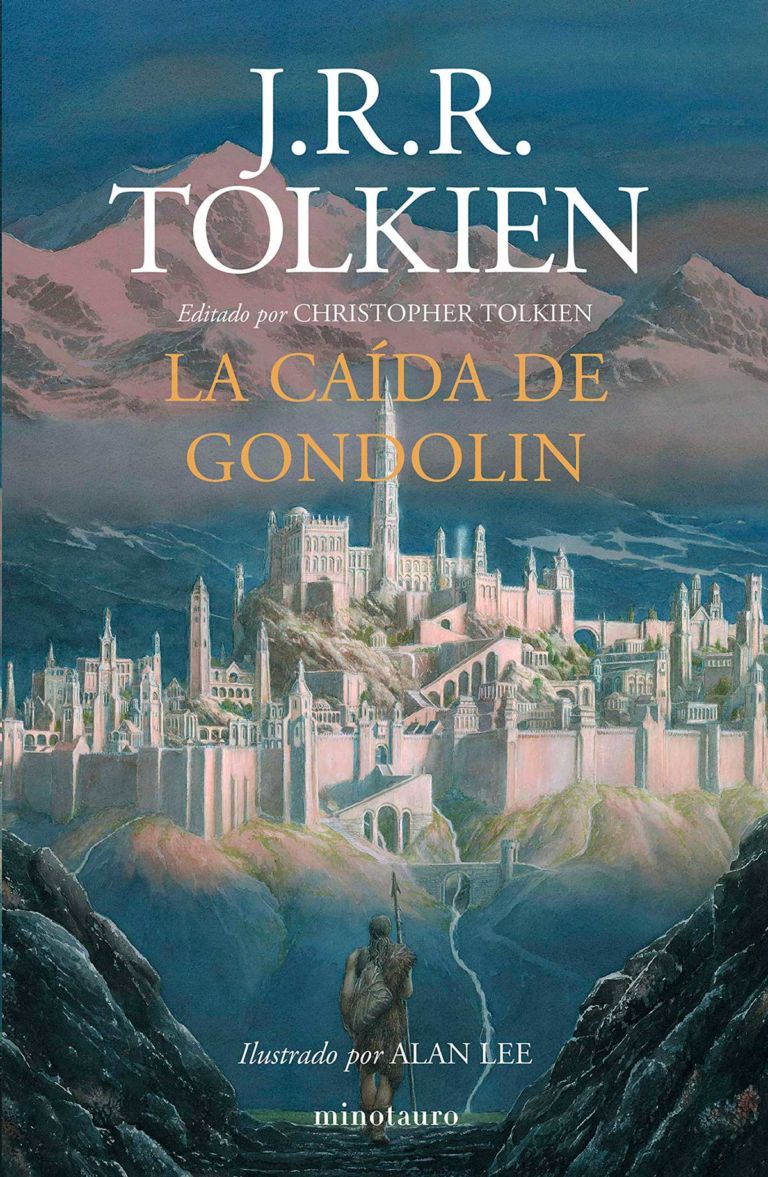 J. R. R. Tolkien: La caída de Gondolin (Spanish language, 2019, Minotauro)