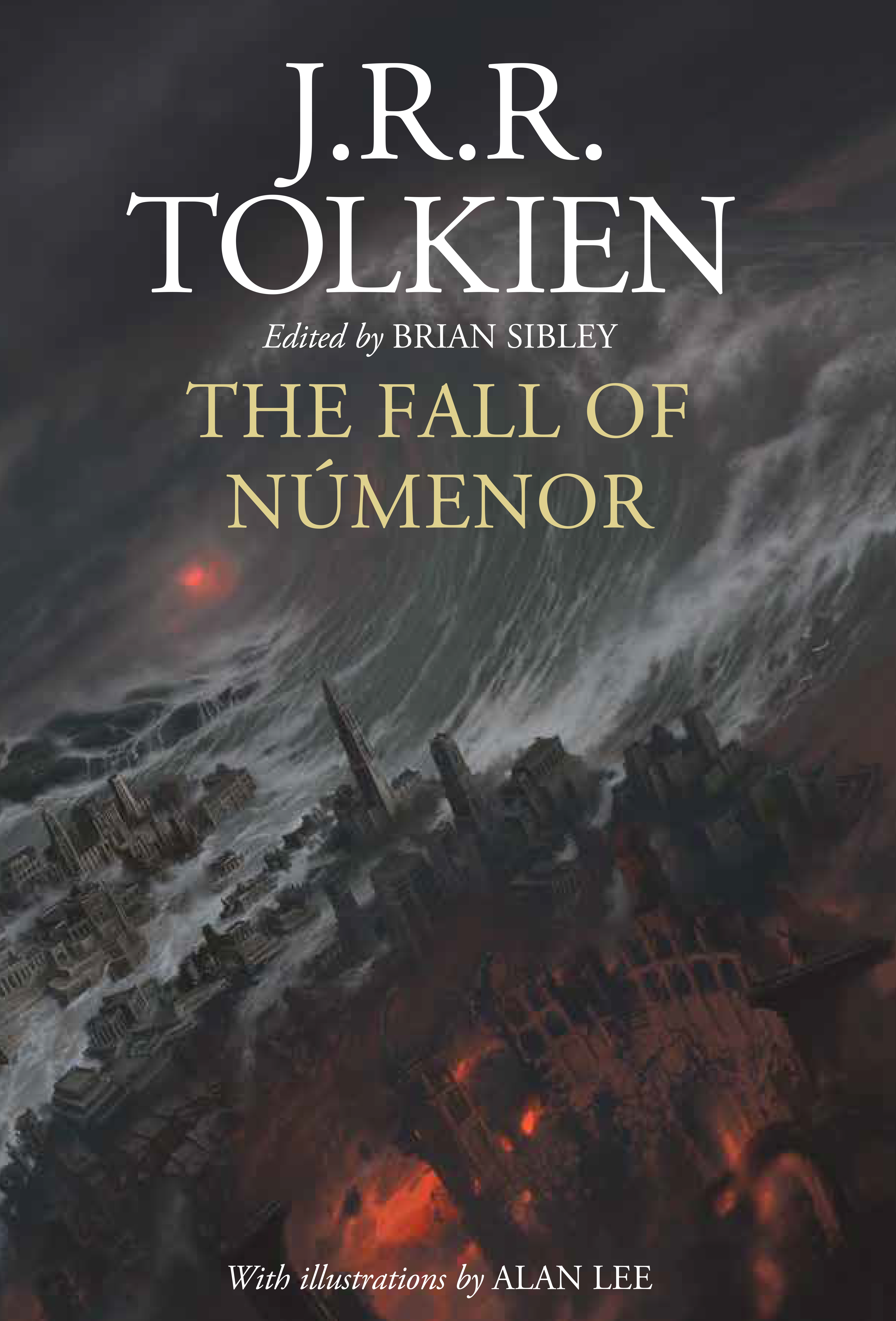 J. R. R. Tolkien, Alan Lee, Brian Sibley: The Fall of Númenor (2022, HarperCollins Publishers Limited)